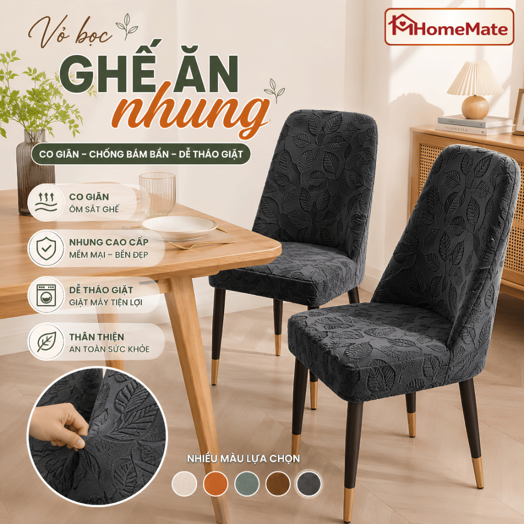 [HOT] Vải Bọc Ghế Ăn Vải Nhung Vân Chìm Co Giãn 360° HomeMate Mềm Mại Ấm Áp, Chống Bẩn, Vải Ghế Tựa Lưng, Dễ Tháo Giặt