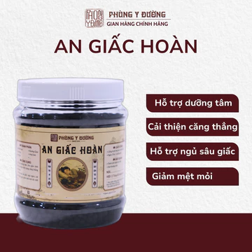 An giấc hoàn - Dưỡng tâm, an thần, ngủ ngon