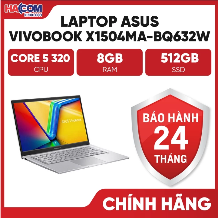 Laptop Asus VivoBook X1404MA-EB219W/X1504MA-BQ632W/X1504MA-BQ633W (Core 5 320/8GB RAM D5/512GB SSD/14 FHD/Win11H/Bạc)