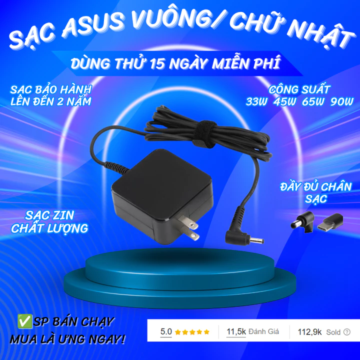 Sạc Asus 45W, 65W, 90W, Sạc ASUS Type C, Sạc ASUS Vivobook, Sạc ASUS Zenbook, Sạc ASUS ExpertProArt