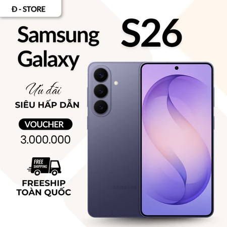 [Siêu Phẩm SAMSUNG] Điện thoại Samsung Galaxy S26 5G