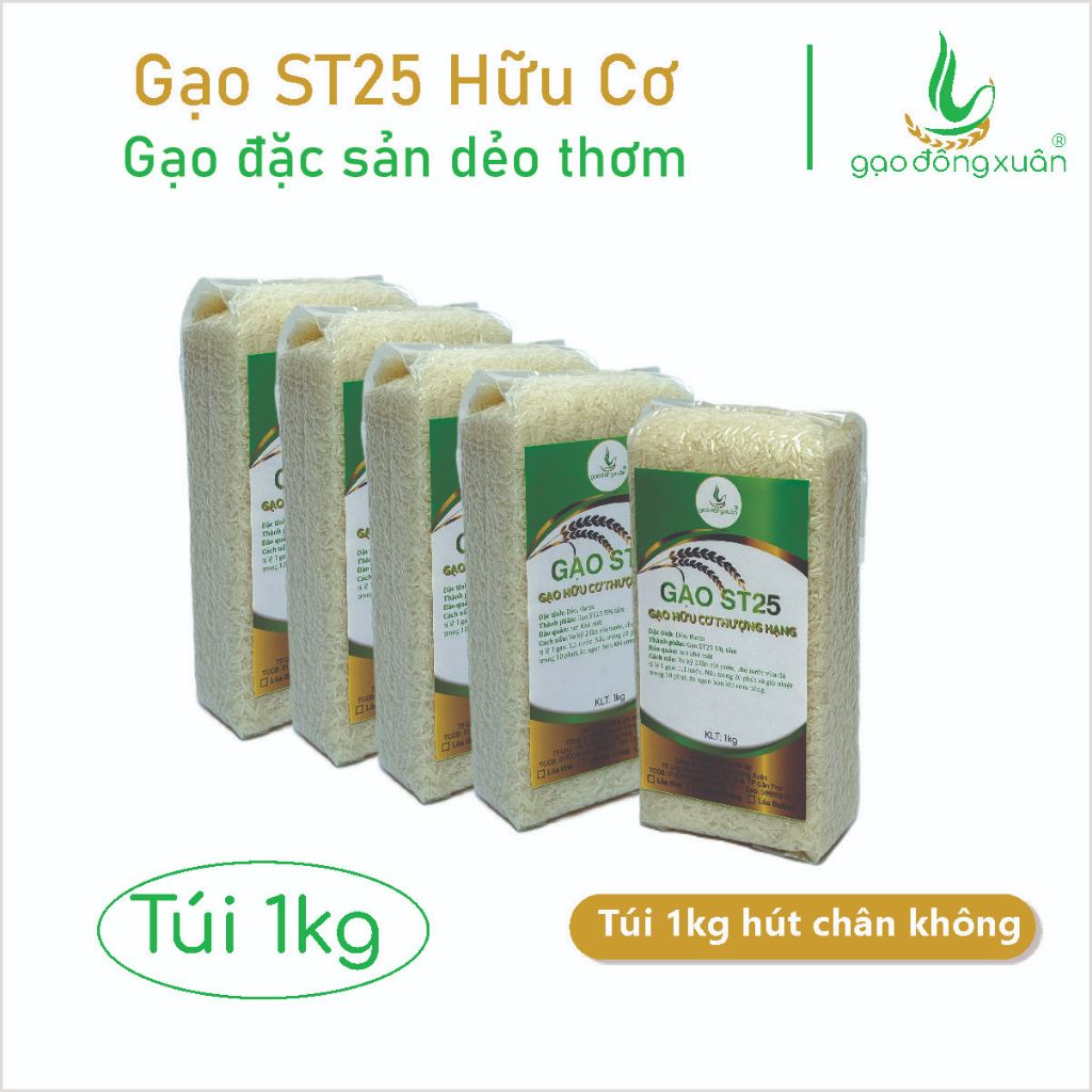 Gạo ST25 Thượng Hạng hữu cơ dẻo thơm ngọt cơm Túi 1Kg - Đông Xuân foods