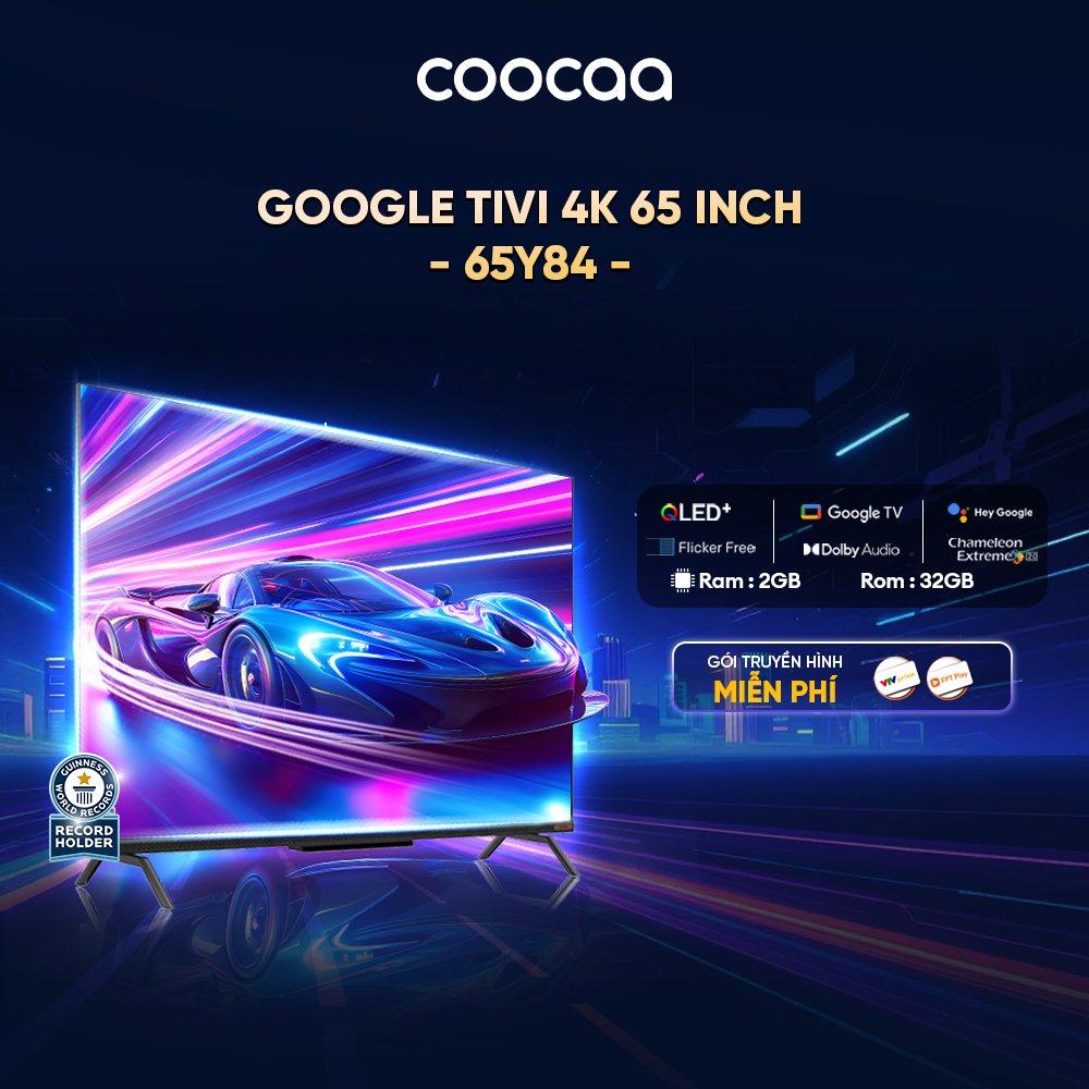 [Miễn phí lắp đặt HN-HCM] Google Tivi Coocaa 4K 65 Inch - Model 65Y84 | BigBuy360 - bigbuy360.vn