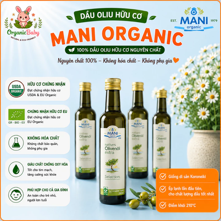 Dầu Extra Virgin Olive Hữu Cơ MANI Dầu Oliu Ép Lạnh Organic Olive Oil 250ml