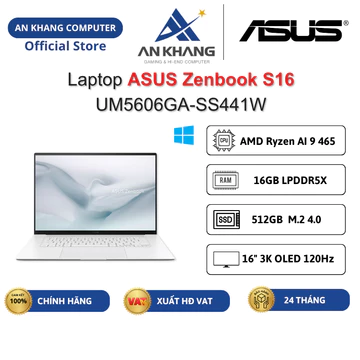 Laptop ASUS Zenbook S16 UM5606GA-SS441W (Ryzen AI 9 465/ 16GB/ 512GB SSD/ 16" 3K/ Win 11) Chính hãng Bảo hành 24 Tháng