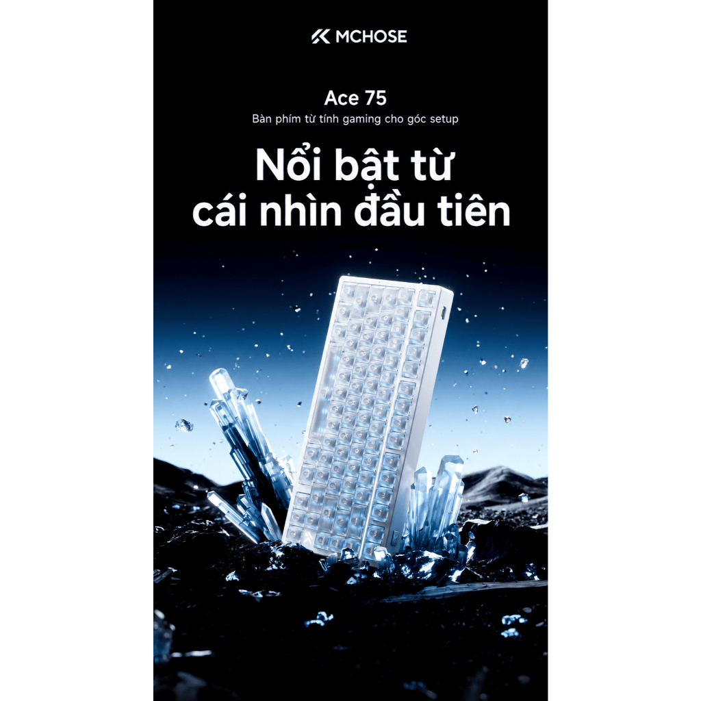 [CHÍNH HÃNG – FULL VAT] Bàn Phím Gaming MCHOSE ACE 75 Hall Effect | Rapid Trigger 0,001mm | 8KHz | BigBuy360 - bigbuy360.vn