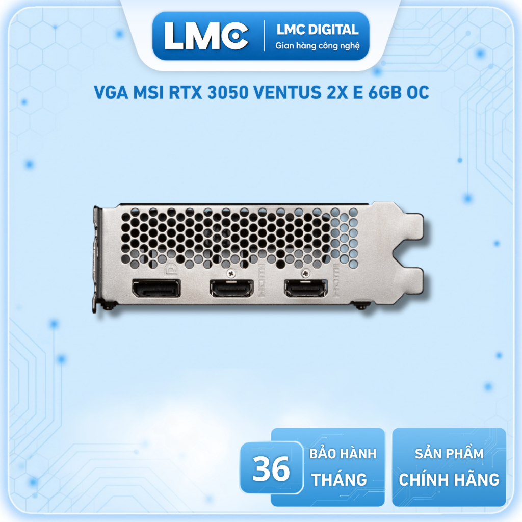 VGA MSI GeForce RTX 3050 VENTUS 2X E 6G OC | BigBuy360 - bigbuy360.vn