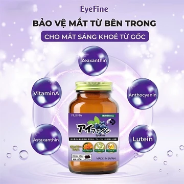Viên uống bổ mắt EYEFINE Nhật Bản - Hỗ trợ mắt ,giảm mỏi mắt ,bảo vệ võng mạc 30 viên