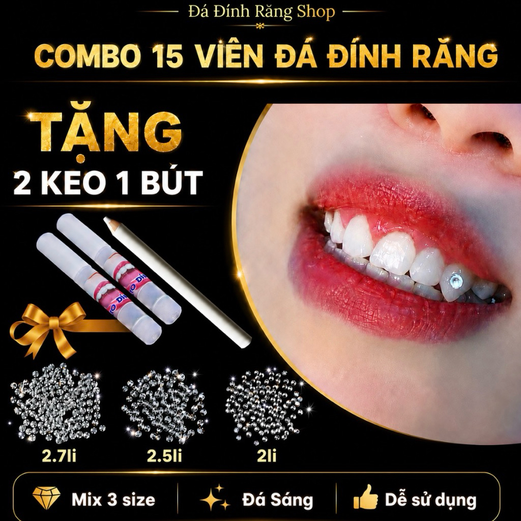 [Mix 3 size ] combo 15 viên Đá Đính Răng kèm 2 Keo 1 đính Bút đính( đá chân bằng).