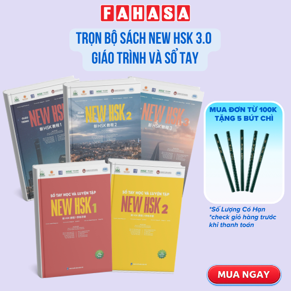 Sách Giáo Trình New HSK - Chìa Khóa Vàng Chinh Phục Kỳ Thi HSK 3.0 -  Kèm File nghe MP3, Slide PPT bài giảng