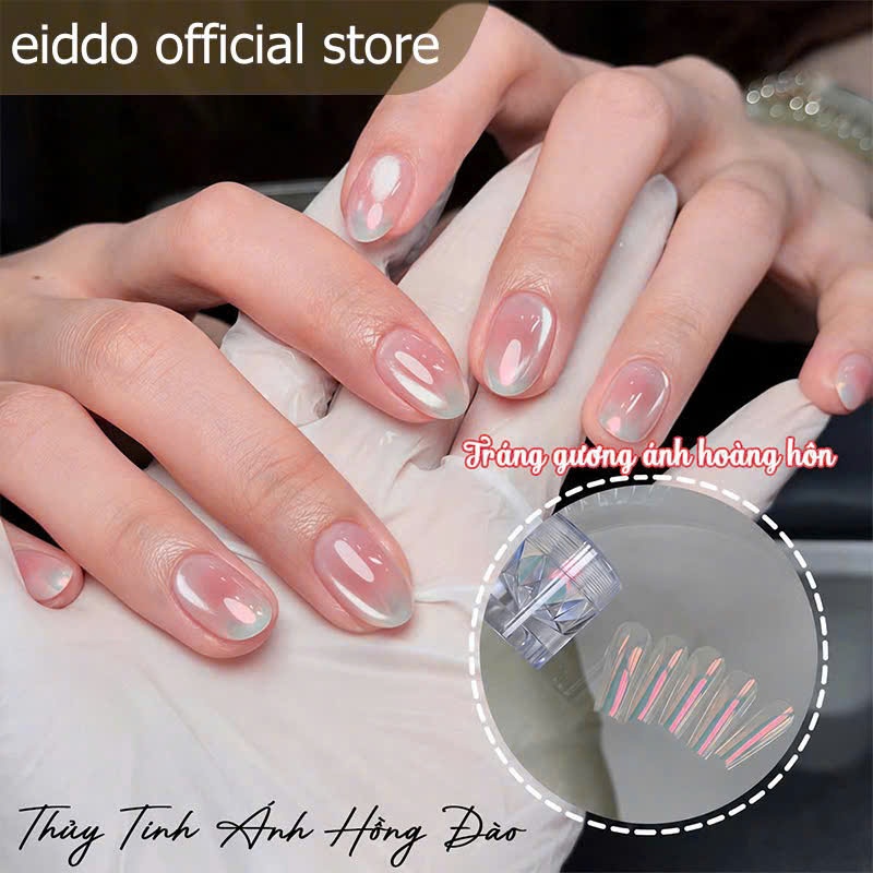 { Eiddo Nails } Set tráng gương thuỷ tinh ánh Hoàng hôn eiddo lạ mắt - Tráng gương 3D cực quang nhẹ nhàng,sang trọng