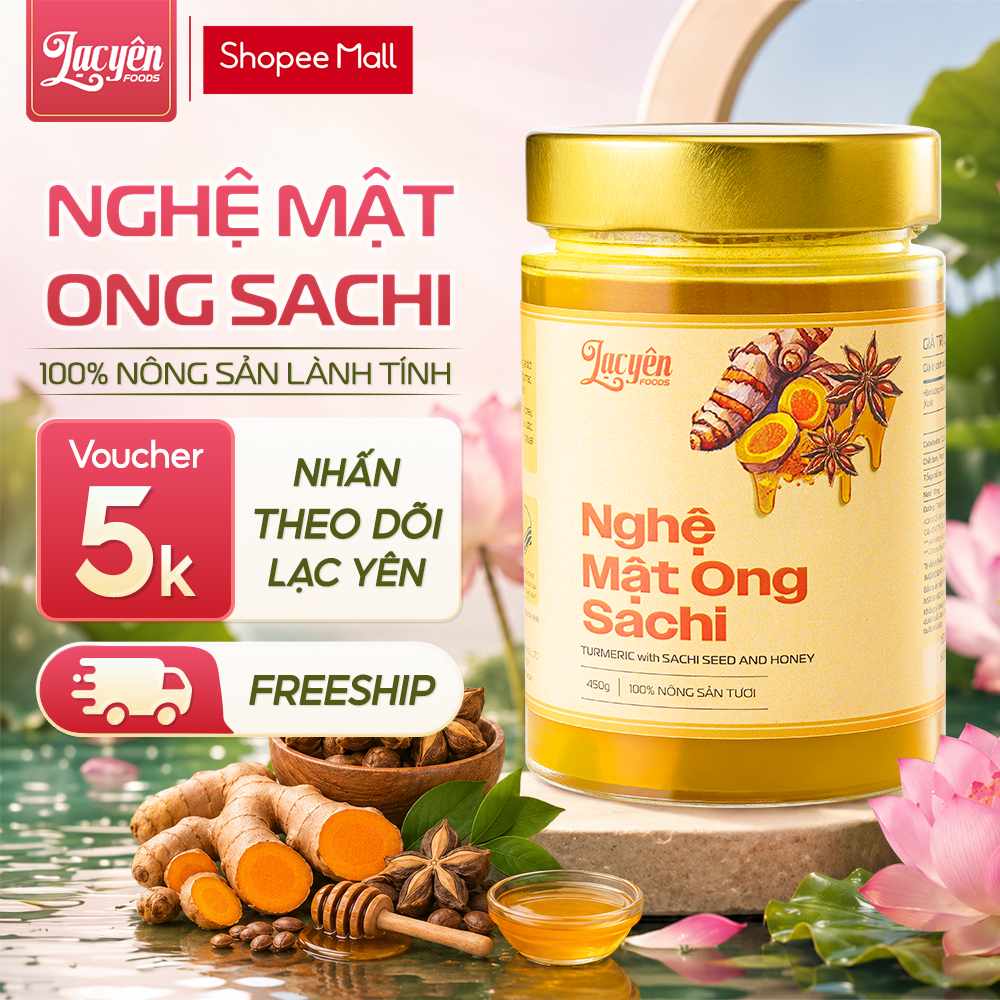 Nghệ Mật Ong Sachi Lạc Yên Foods – Tinh Bột Nghệ Đỏ Và Mât Ong Nguyên Chất, Đạt Chứng Nhận ISO 22000