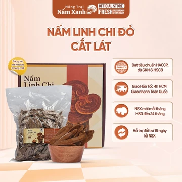 500Gr Nấm Linh Chi Đỏ Thái Lát Dễ Sử Dụng Chăm Sóc Sức Khỏe Bền Vững - Nông Trại Nấm Xanh