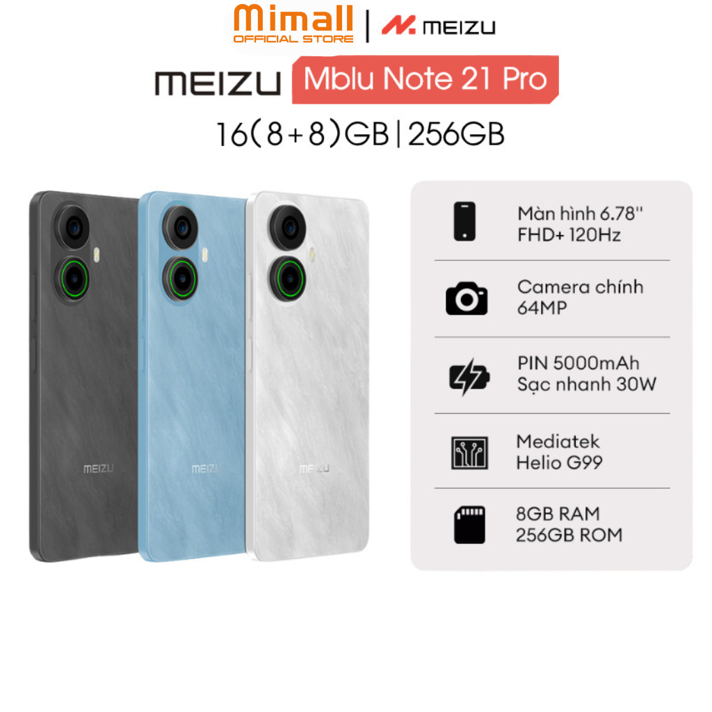 Điện Thoại Meizu Mblu Note 21 Pro 16(8+8)GB/256GB | Helio G99 | 6.78" 120Hz FHD+ | Hàng Chính Hãng