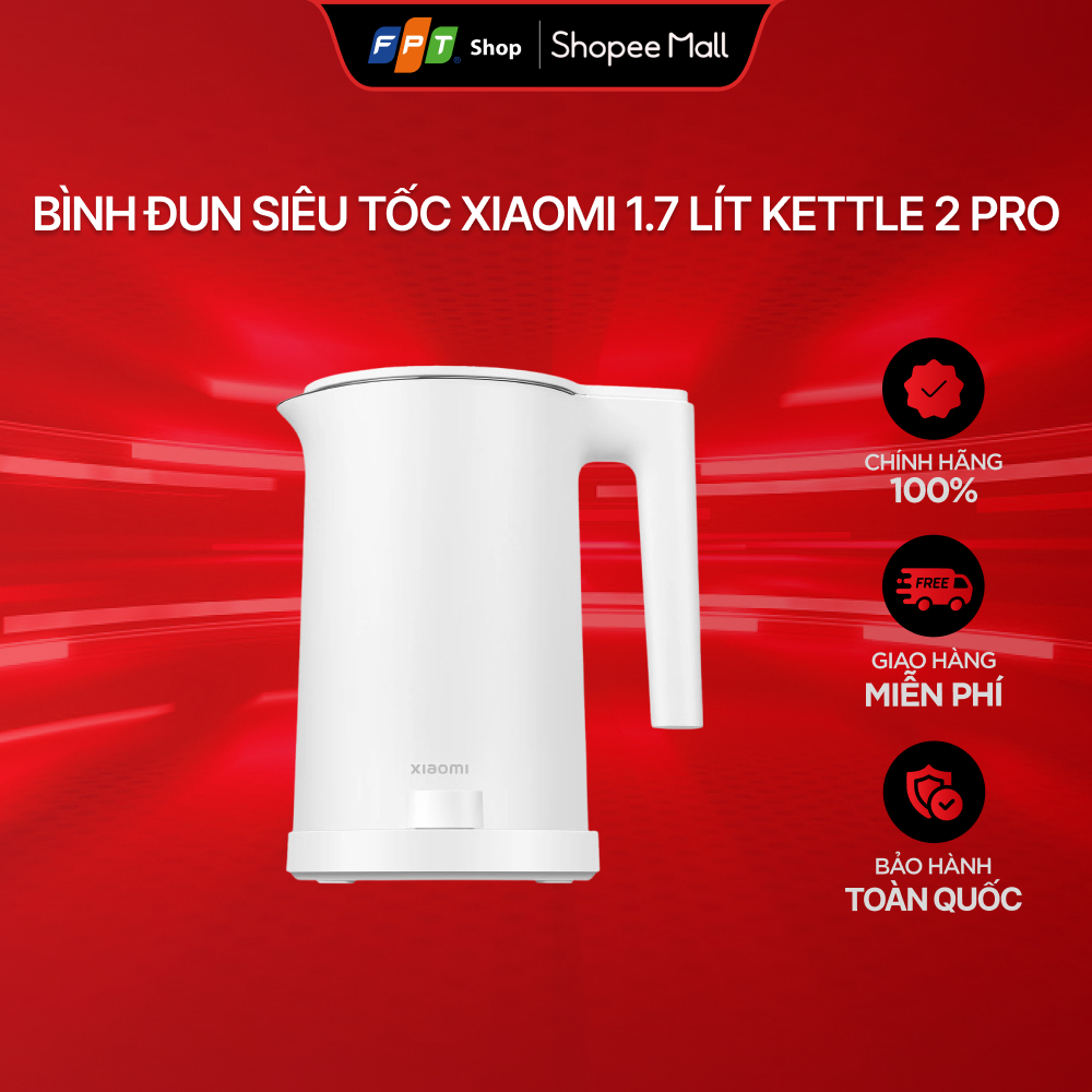 Bình đun siêu tốc Xiaomi 1.7 lít Kettle 2 Pro