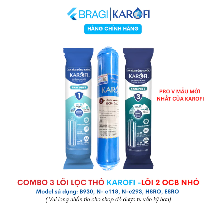 Combo 3 Lõi Thô 123 Karofi Với Lõi 1, Lõi 3 Smax Pro Và Lõi 2 OCB Nhỏ Cắm Nhanh - Model B930, N-e239, E8RO, H8RO...