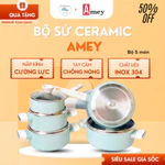 Bộ sứ Ceramic Amey Cao Cấp, bộ nồi 5 món 9 đáy dày dặn chống gỉ dùng cho mọi loại bếp - Tổng Kho Gia Dụng Lê Hà — ảnh 1