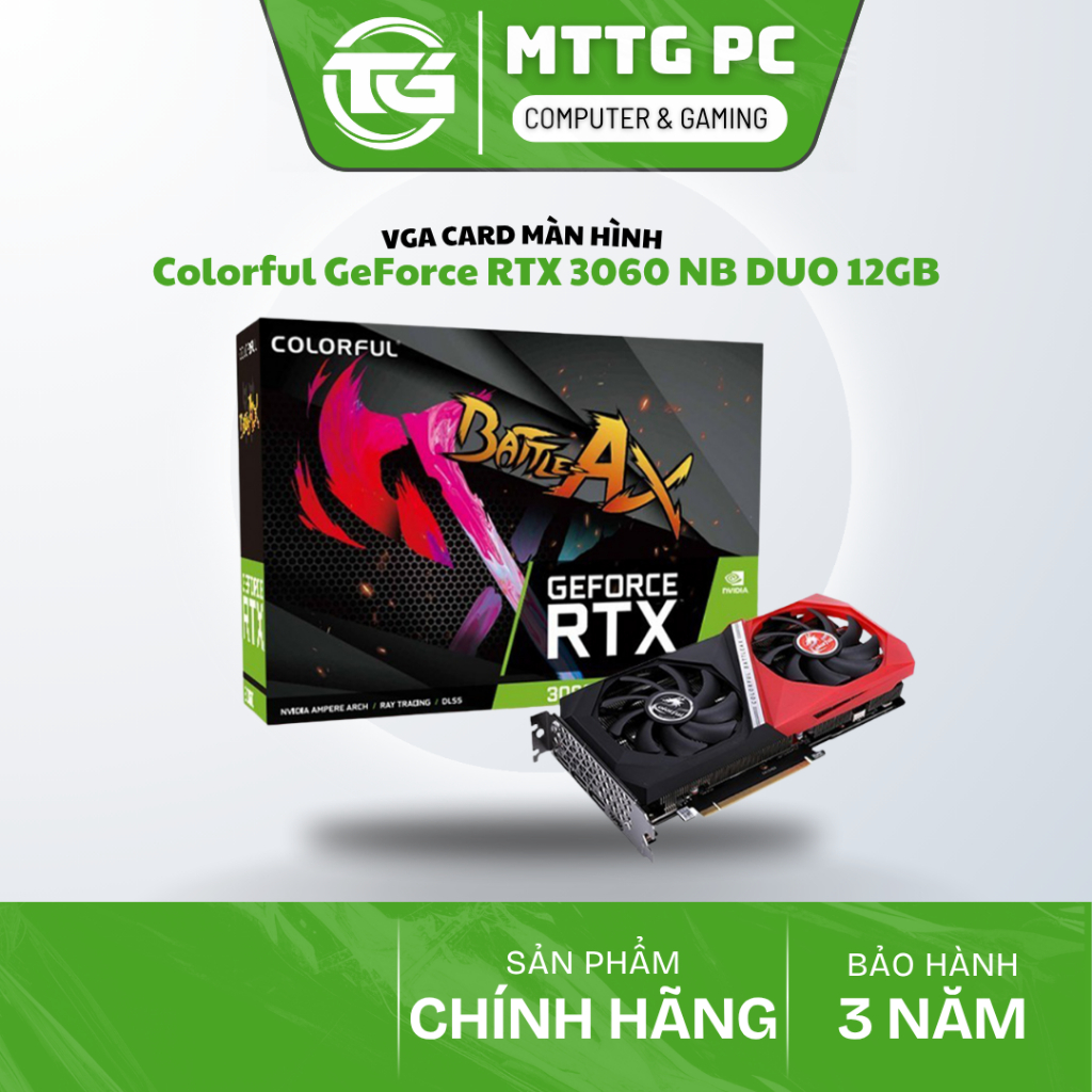 [SẢN PHẨM FULL VAT] VGA Card Màn Hình Colorful GeForce RTX 3060 NB DUO 12GB - BẢO HÀNH CHÍNH HÃNG 36 THÁNG | BigBuy360 - bigbuy360.vn
