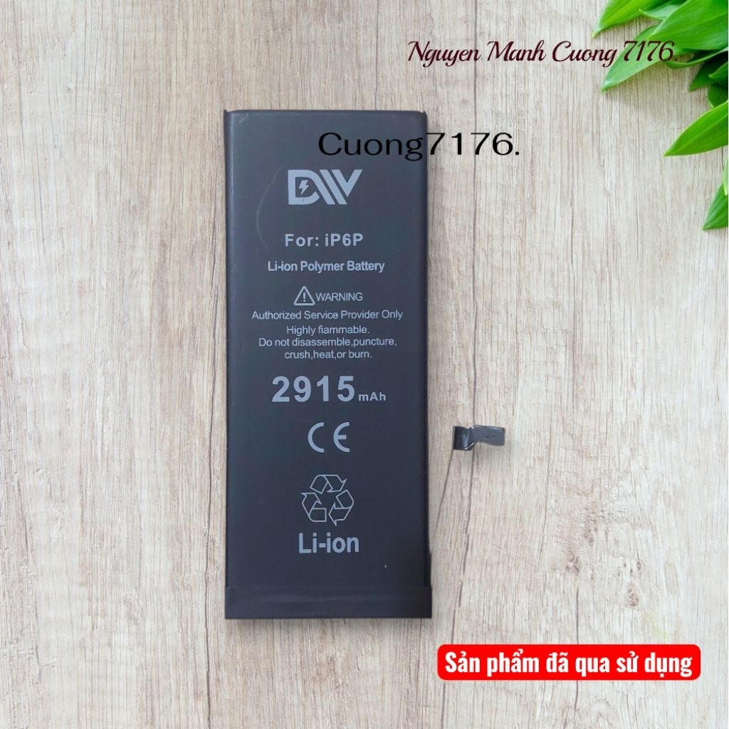 Pin Tiêu Chuẩn (2915) Đã Qua Sử Dụng Còn 100% Dành Cho 6 Plus Hãng DV