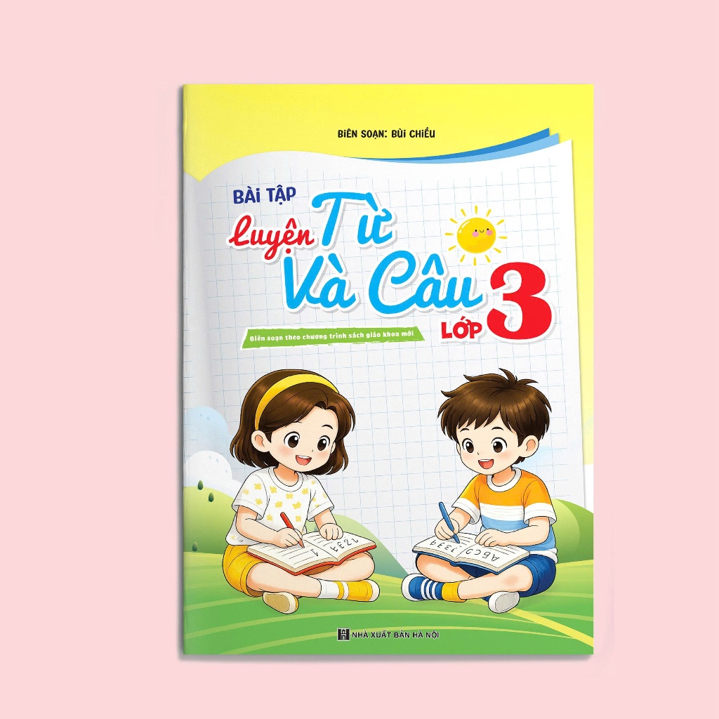 Sách - Luyện Từ Và Câu Lớp 3 ( Kết Nối Trí Thức Với Cuộc Sống )