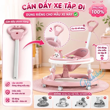 CÁN ĐẨY XE TẬP ĐI,TAY ĐẨY XE TẬP ĐI,PHỤ KIỆN XE TẬP ĐI,BÁNH XE THAY THẾ XE TẬP ĐI