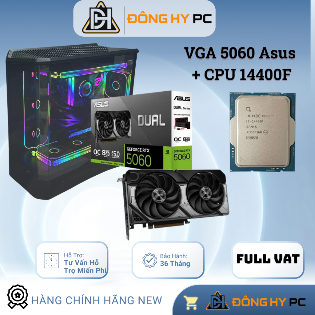 [FullVat] Bộ PC tự chọn linh kiện RTX 5060 ASUS intel core i5 bảo hành 36 tháng