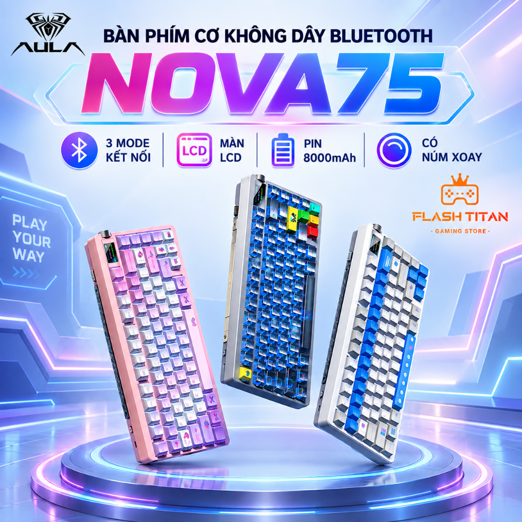 Bàn Phím Cơ Không Dây AULA NOVA 75 PRO Kết Nối Bluetooth,Có Màn LCD Chỉnh Gif,Núm xoay chỉnh Âm Dùng Chơi Game,Văn Phòng