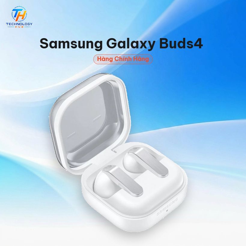 Samsung Galaxy Buds4 - Hàng Chính Hãng