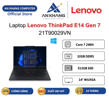 Laptop Lenovo ThinkPad E14 Gen 7 21T90029VN (Core 7-240H/ 32GD5/ 512GSSD/ 14.0WUXGA/ W11SL) Chính hãng Bảo hành 24 Tháng