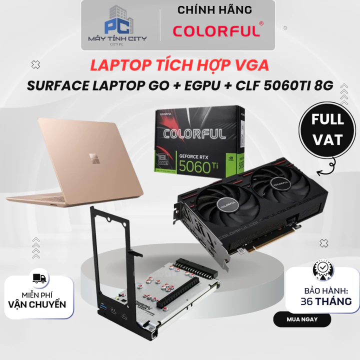 [FV]Laptop tích hợp vga 5060Ti 8G Colorful Gaming DUO 8GB + Dock eGPU OcuLink ADT-Link F9G + Surface Laptop Go – Core i5