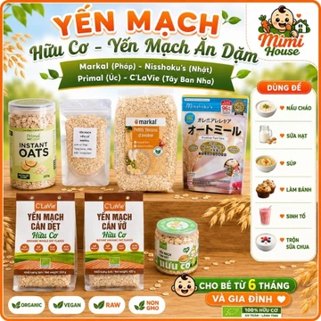 [Date 2027] Yến mạch ăn dặm cho bé từ 6 tháng: yến mạch hữu cơ Markal, yến mạch Nhật, yến mạch C'Lavie