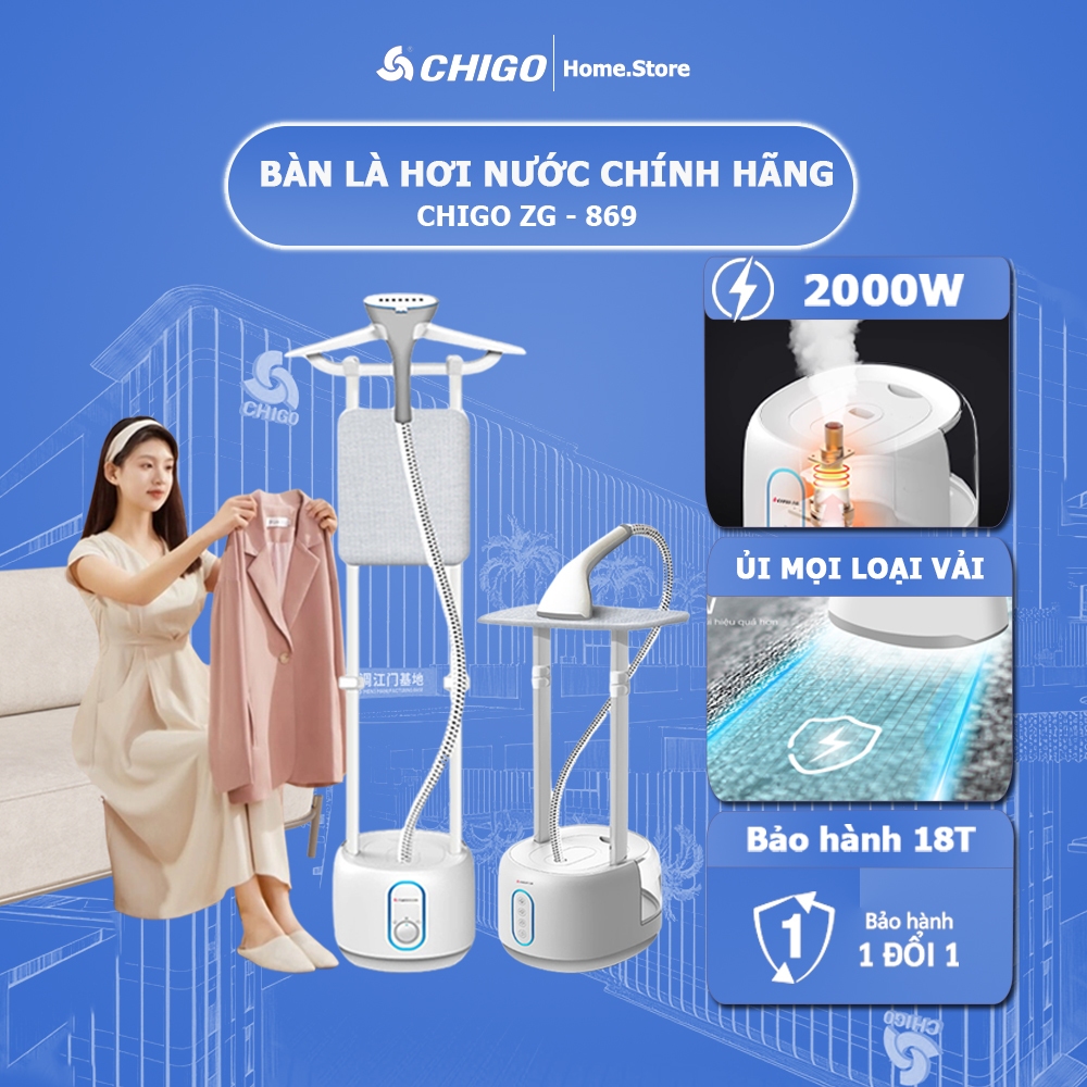 Bàn là hơi nước Chigo ZG-869 bàn ủi hơi nước cây đứng 2 gióng vững chắc công suất 2000W là phẳng mọi loại vải