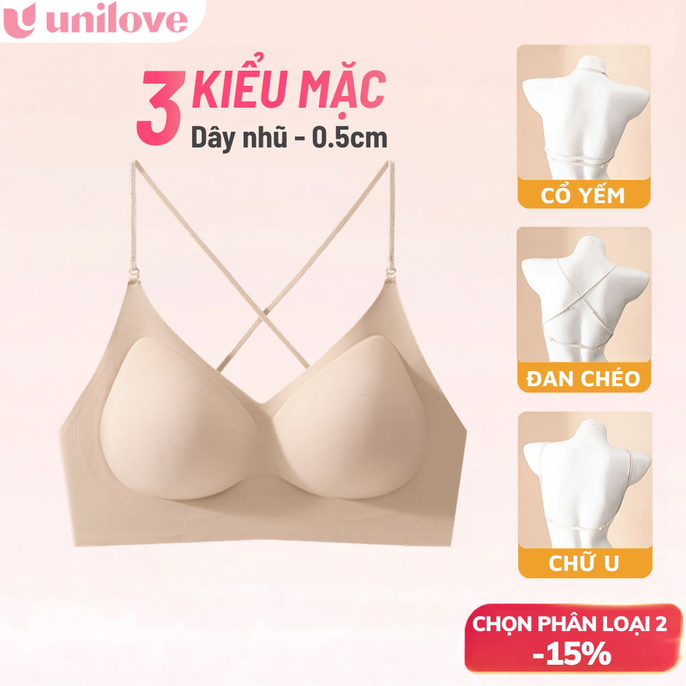 (Cổ Yếm) Bra Áo Lót Su 3 Kiểu Mặc Không Gọng Tàng Hình Dây Nhũ Unilove Cho Áo Yếm 2 Dây Hở Lưng 6339