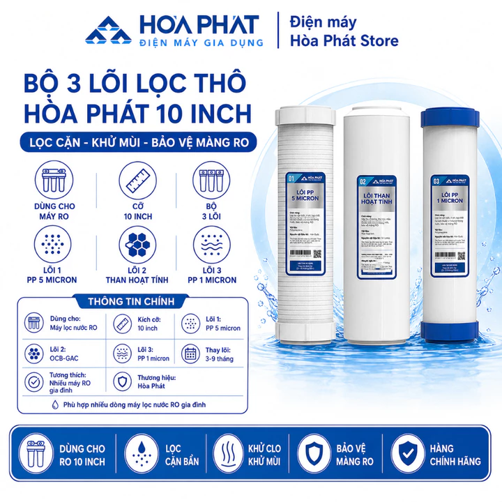 Bộ 3 lõi lọc thô 123 Hòa Phát - Kích thước 10inch - Hàng chính hãng - Dùng cho máy lọc nước RO