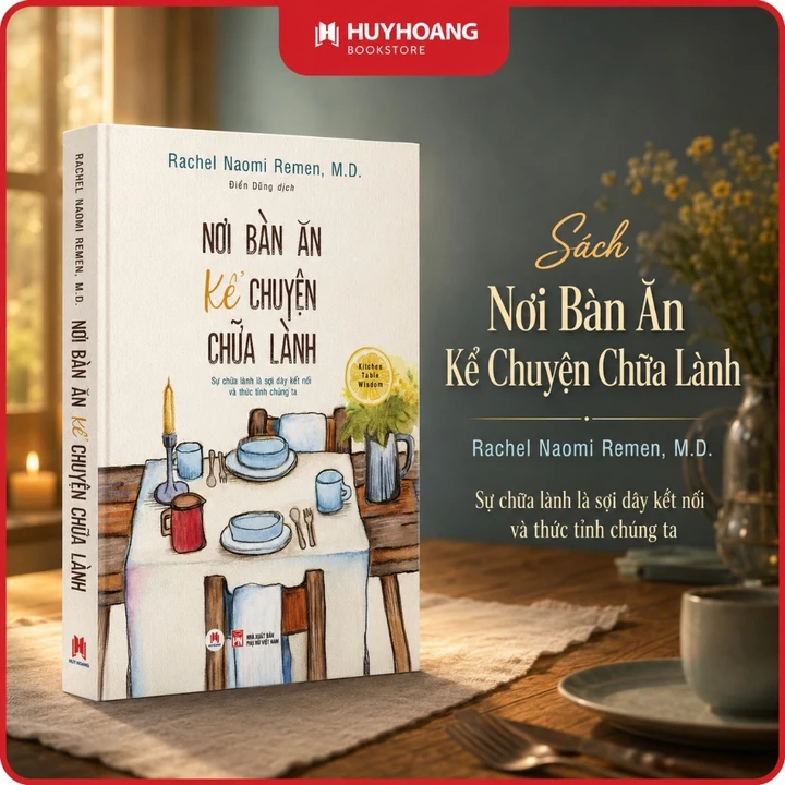 Sách - Nơi Bàn Ăn Kể Chuyện Chữa Lành - Sự Chữa Lành Là Sợi Dây Kết Nối Và Thức Tỉnh Chúng Ta