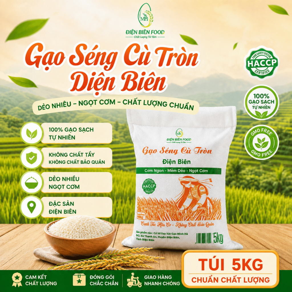 Gạo Séng Cù Tròn Xát Trắng Điện Biên Dẻo Ngon Ngọt Cơm(mùa hè lên mua sử dụng trong 1 tháng ạ tránh mua tích trữ lâu)