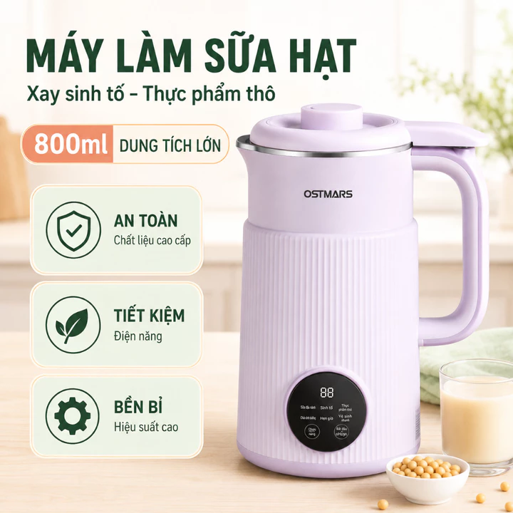 Máy Làm Sữa Hạt OSTMARS , Dung Tích 800ML