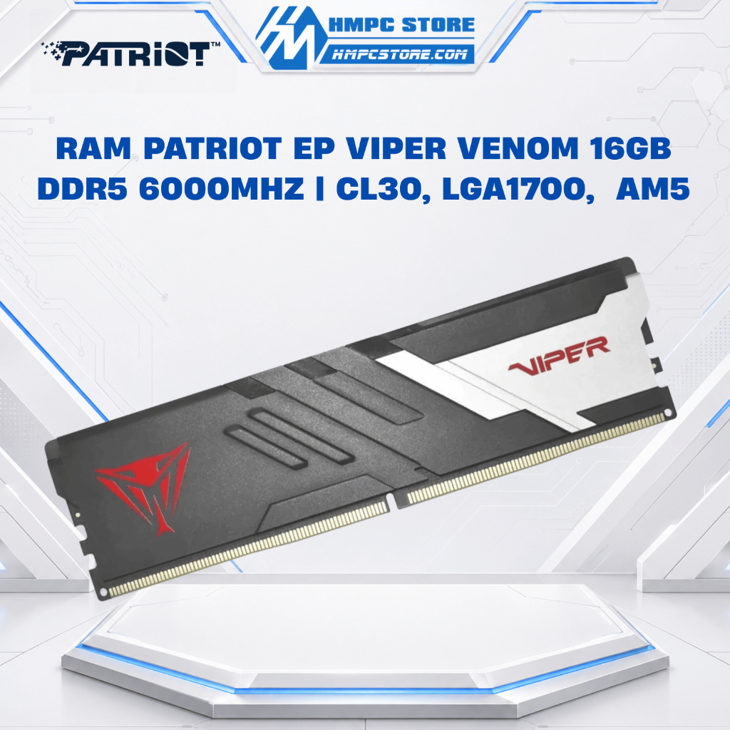 RAM Patriot EP Viper Venom 16GB DDR5 6000MHz | CL30, LGA1700,  AM5, bảo hành 5 năm | BigBuy360 - bigbuy360.vn