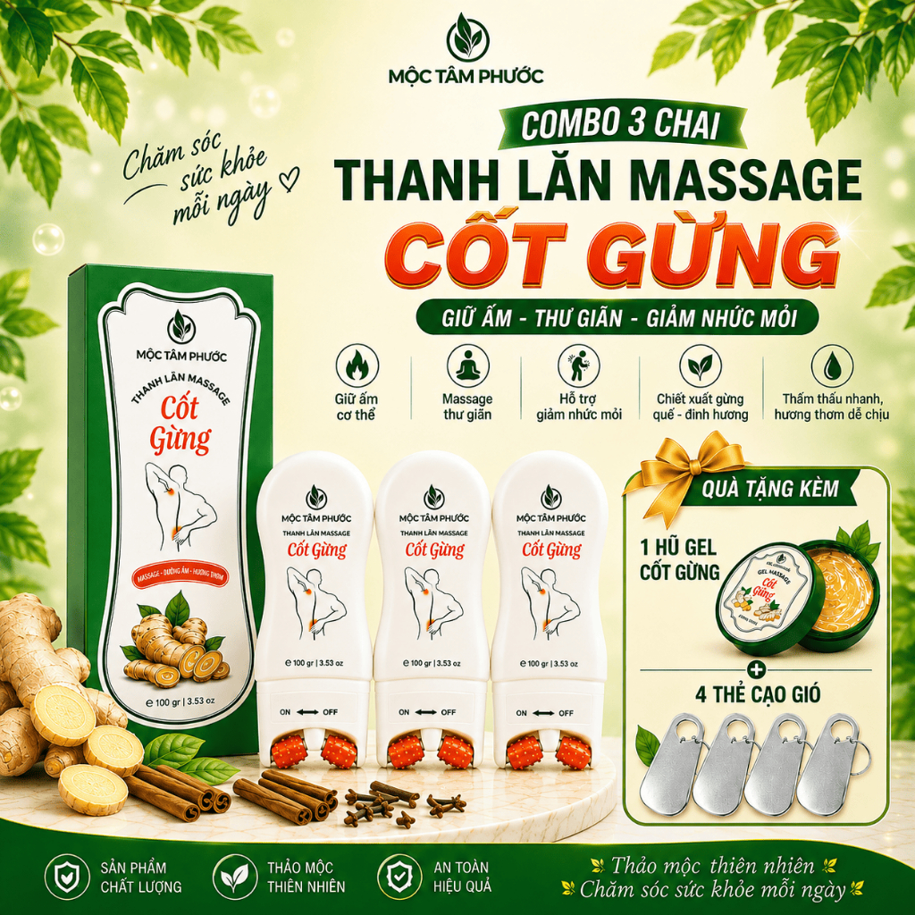 [3 Thanh Lăn Tặng 1 Gel] Thanh Lăn Mát-Xa Cốt Gừng Mộc Tâm Phước 100ml – Hỗ Trợ Giảm Mỏi Cơ, Cổ Vai Gáy, Thư Giãn