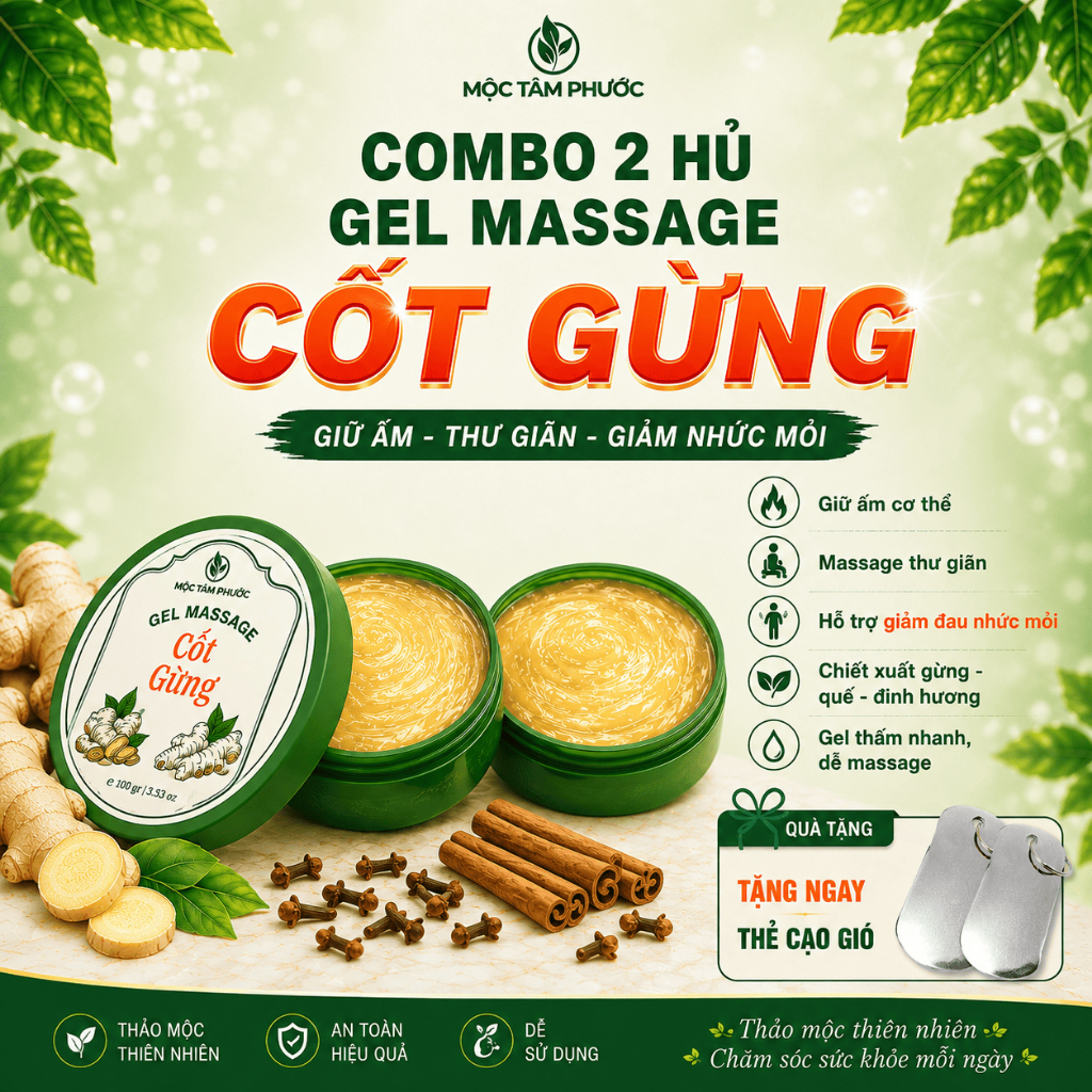 [Combo 2 Hủ] Gel Mát-Xa Cốt Gừng Mộc Tâm Phước 100ml – Hỗ Trợ Thư Giãn, Giảm Nhức Mỏi & Làm Ấm Cơ [Tặng 2 Thẻ Cạo Gió]