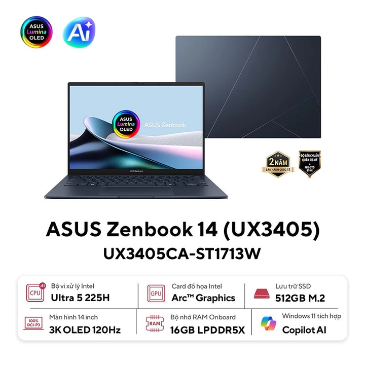 Laptop ASUS Zenbook 14 UX3405CA-ST1713W (U5 225H/16GDR5X/512GBSSD/14.03K_OLED/W11H) Chính hãng Bảo hành 24 Tháng