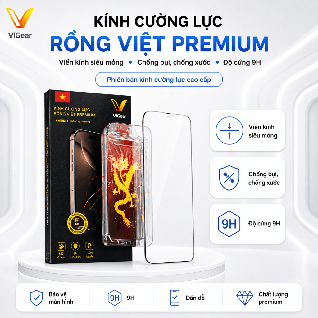 Kính Cường Lực Iphone Rồng Việt ViGear PREMIUM  - KÍNH TRONG SUỐT - Khung tự dán, Độ cứng 9H