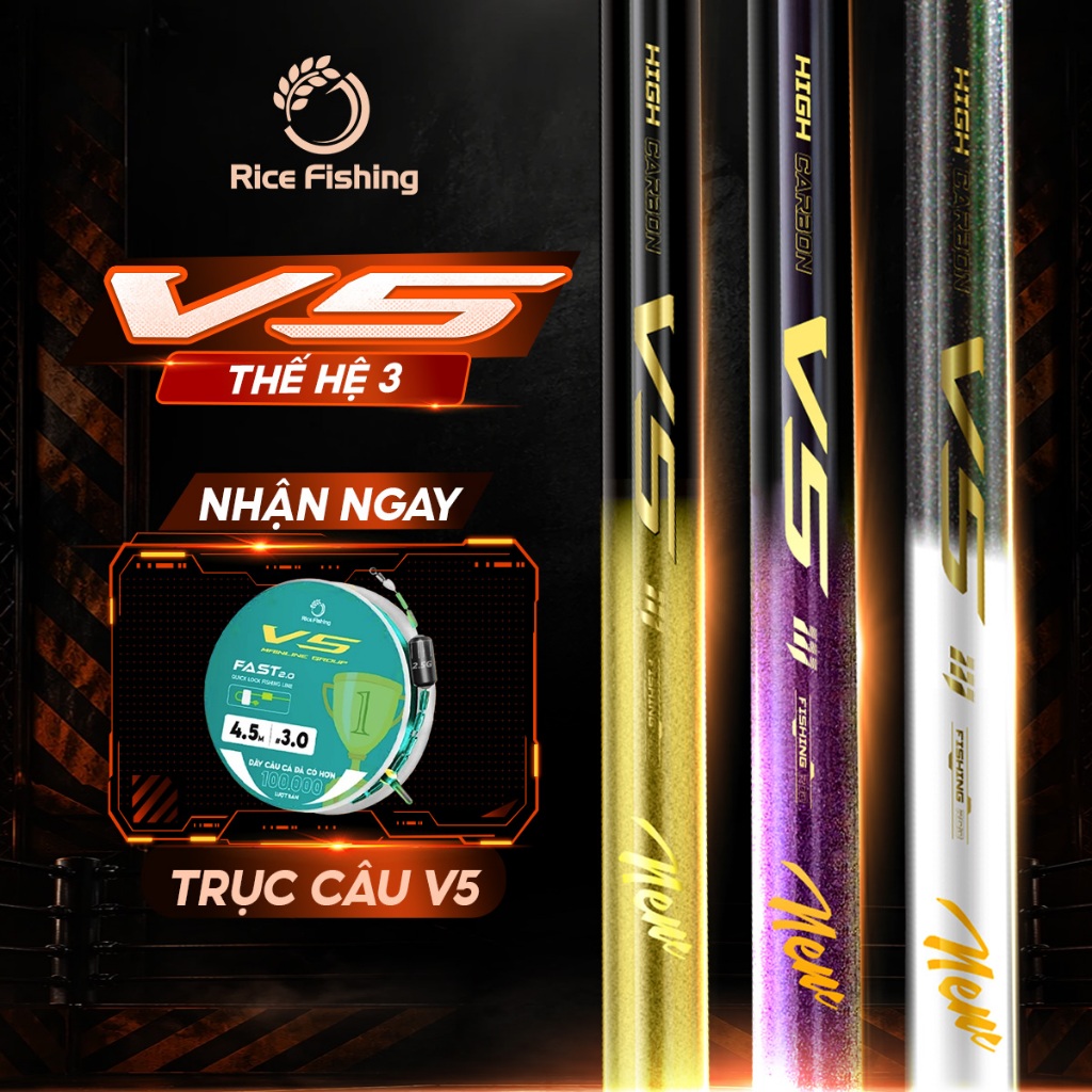 Cần câu đài V5 Thế hệ 3 Rice Fishing Carbon 30T & 40T Nâng cấp phiên bản mới 2025