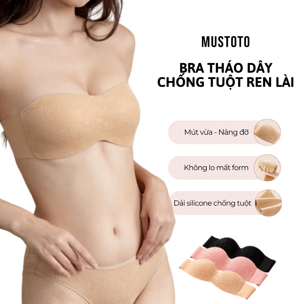 MUSTOTO Áo Lót Nữ Bra Quây Ren Tháo Dây Không Gọng Chống Tụt Siêu Chắc (MA80)