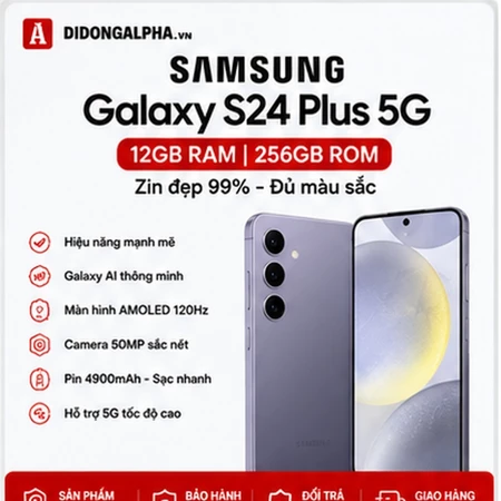 Samsung Galaxy S24 Plus 5G 12GB/256GB Like New Zin Đẹp - Galaxy AI, AMOLED 120Hz, Camera 50MP