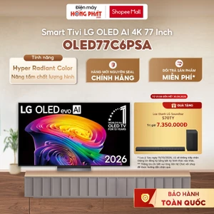 77C6PSA | Smart Tivi 4K LG OLED evo AI C6 2026 77 inch OLED77C6PSA - 120Hz Cơ bản (VRR 165Hz) [FREESHIP HCM]