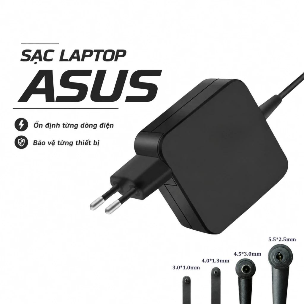 [HỎA TỐC 1H] Sạc LAPTOP ASUS 19V- 2.37A/ 3.42A/ 4.74A ADAPTER ASUS - Sạc ASUS CHÂN NHỎ/ CHÂN TO - SẠC MÁY TÍNH ASUS