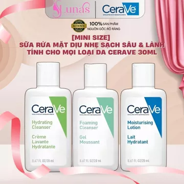 [Mini Size] Sữa Rửa Mặt Dịu Nhẹ Sạch Sâu & Lành Tính Cho Mọi Loại Da CeraVe 30ml