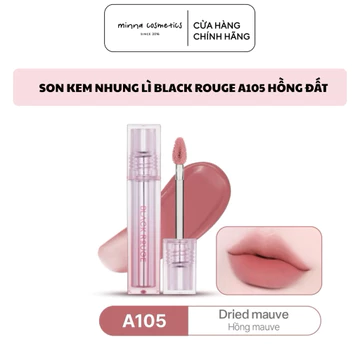 [Blackrouge] SON KEM NHUNG LÌ MỊN BLACK ROUGE AIR FIT VELVET TINT A105 HỒNG ĐẤT Minna cosmeticcs