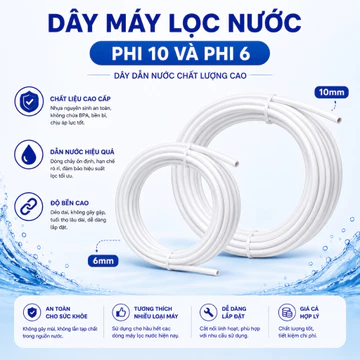Dây Máy Lọc Nước Phi 10 Phi 6 Dây Dẫn Nước RO Cao Cấp Dùng Cho Máy Lọc Nước